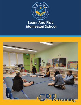CPR certified Montessori instructors for preschool, daycare, and childcare in Fremont, Dublin, and Danville, California.