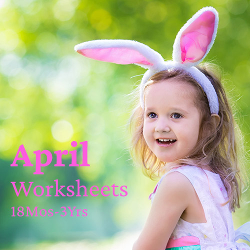 PDF Worksheet Bundle - April (18 Months to 3 Years)